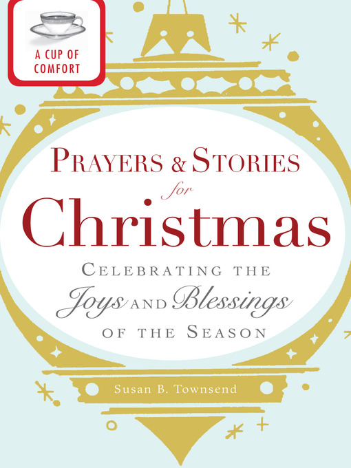 Title details for A Cup of Comfort Prayers and Stories for Christmas by Adams Media - Available